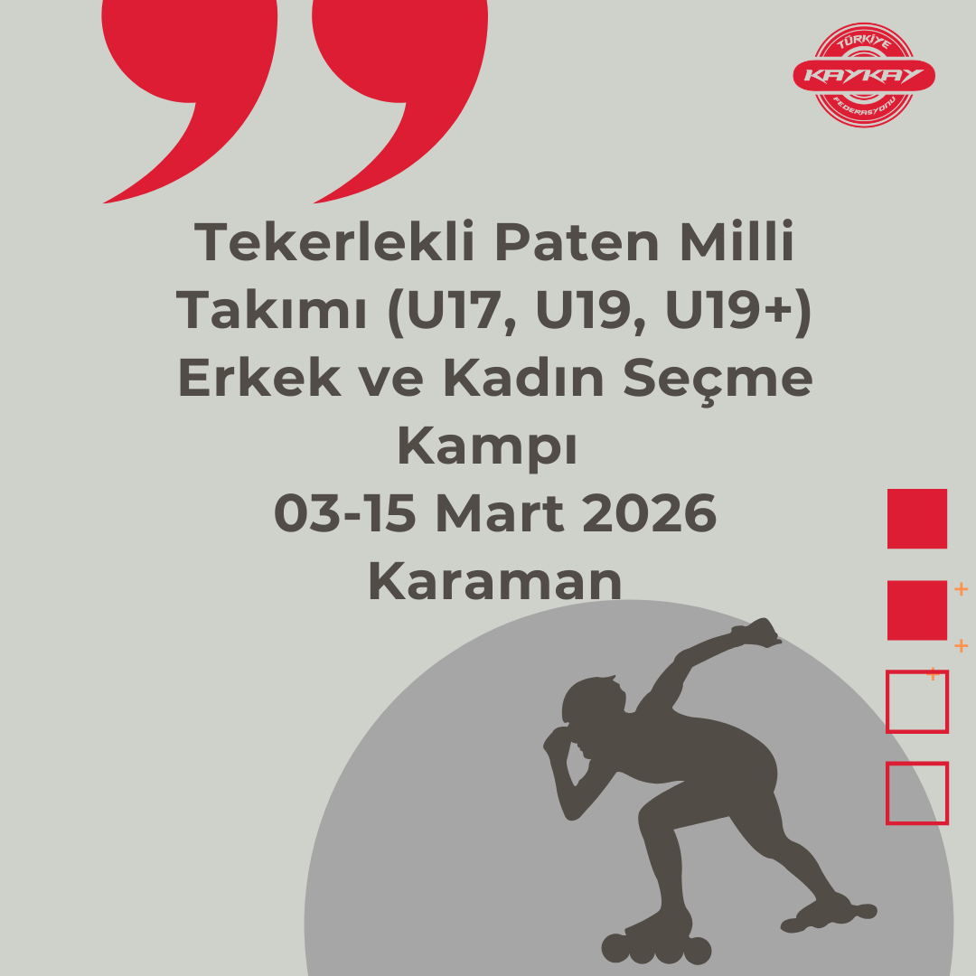 Tekerlekli Paten Milli Takım Seçme Kampı