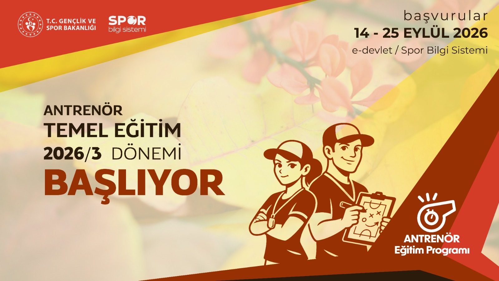2026/3 Dönemi Antrenör Temel Eğitim Başvuruları Başladı